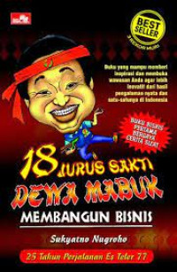 18 Jurus Saksi Dewa Mabuk Membangun Bisnis