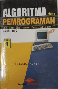 Algoritma dan Pemrograman dalam Bahasa Pascal dan C