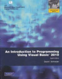Image of An Introduction To Programing Using Visual Basic 2010