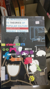 An Introduction To Theories of popular Culture