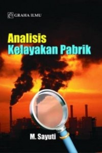 Image of Analisis Kelayakan Pabrik