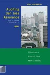 Auditing dan Jasa Assurance: Pendekatan Terintegrasi Jilid 1