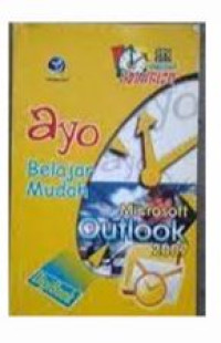 Image of Ayo Belajar Mudah Microsoft Outlook 2007