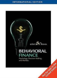 Behavioral Finance Psychology, Decision-Marking, And Markets