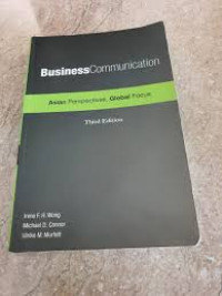 Business Comunication Asian Perspectives,Global Focus