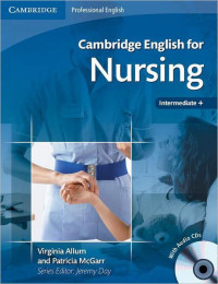 Cambridge English for Nursing Interediate +