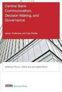 Central Bank Communication, Decision Making, and Governance