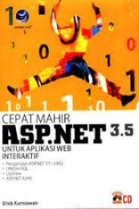 Cepat Mahir ASP.Net 3.5 Untuk Aplikasi Web Interaktif