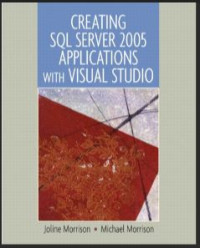 Creating SQL Server 2005 Applications With Visual Studio