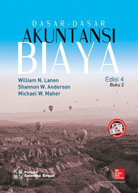Dasar - Dasar Akuntansi Biaya (Edisi 4 Buku 2)