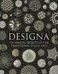Designa : technical secrets of the traditional visual arts
