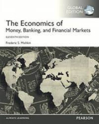 Economics of money, banking, and financial markets,The