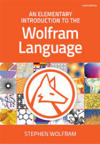 Elementary Introduction to the Wolfram Language, An