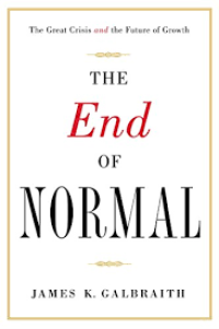 End of Normal, the: The Great Crisis and the Future of Growth