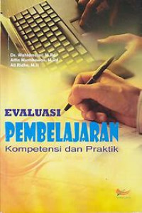 Evaluasi Pembelajaran : Kompetensi dan Praktik