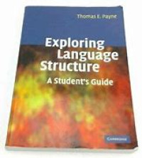 Exploring Language Structure : A Student's Guide