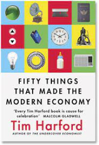Fifty inventions that made the modern economy