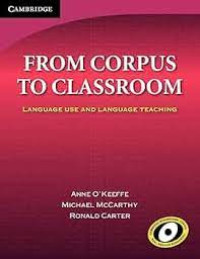 From Corpus to Classroom : Language use and language teaching