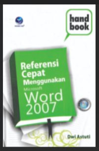 Image of Handbook Referensi Cepat Menggunakan Microsoft Word 2007