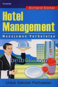 Hotel management Manajemen Perhotelan : Untuk sekolah Perhotelan