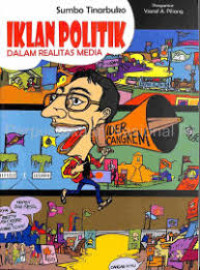 Iklan politik dalam Realitas Media