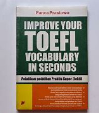 Improve Your Toefl Vocabulary in Seconds