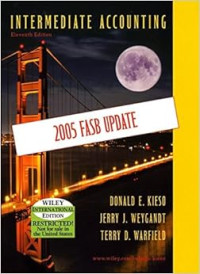 Intermediate Accounting Eleventh Edition 2005 FASB UPDATE