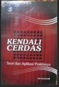 Image of Kendali Cerdas : Teori dan Aplikasi Praktisnya