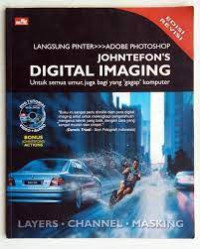 Langsung Pinter>>>Adobe Photoshop - Johntefon's Digital Imaging