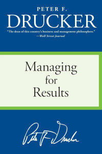 Image of Managing for Results: Economic Tasks and Risk-taking Decisions