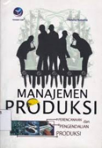 Manajemen Produksi Perencanaan dan Pengendalian Produksi
