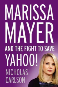 Marissa Mayer and the fight to save Yahoo
