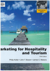 Marketing for Hospitality and Tourism fifth Edition