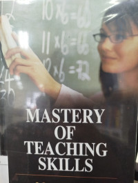 Mastery Of Teaching Skills