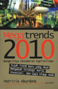 Megatrends 2010 : Bangkitnya Kesadaran Kapitalisme