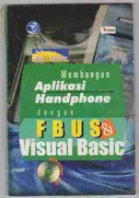 Membangun Aplikasi Handphone dengan F B U S & Visual Basic