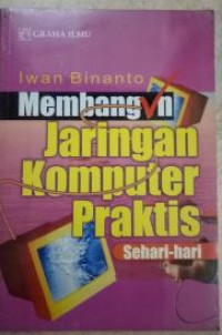Image of Membangun Jaringan Komputer Praktis Sehari-hari