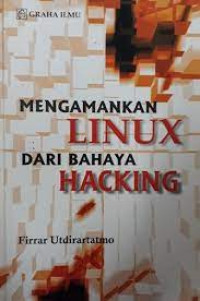 Mengamankan Linux Dari Bahaya Hacking