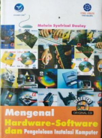 Image of Mengenal Hardware-Software Dan Pengelolaan Instalasi Komputer