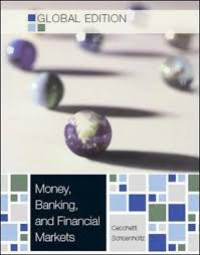 Money, Banking, And Financial Markets