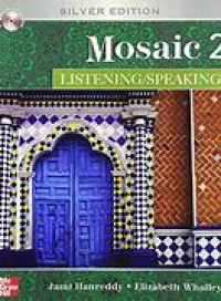 Mosaic 2 : Listening/Speaking