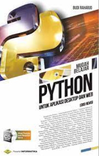 Mudah Belajar Python Untuk Aplikasi Desktop dan Web