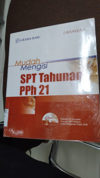 Mudah Mengisi SPT Tahunan PPh 21