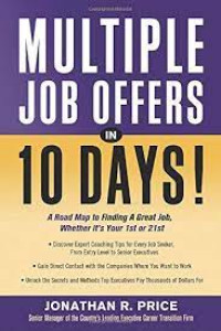 Multiple Job Offers in 10 Days