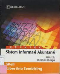 P R A K T E K Sistem Informasi Akuntansi (Jilid 2)