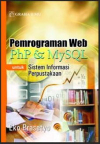 Pemrograman Web PHP & MYSQL untuk Sistem Informasi Perpustakaan