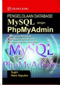 Pengelolaan Database MySQL Dengan PhpMyAdmin