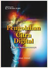 Image of Pengelolahan Citra Digital Dan Teknik Pemrogramannya