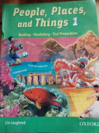 People, Places, and Things 1 : Reading Vocabulary Test Preparation