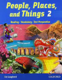 People, Places, and Things 2 : Reading Vocabulary Test Preparation